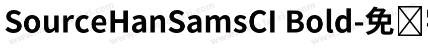 SourceHanSamsCI Bold字体转换